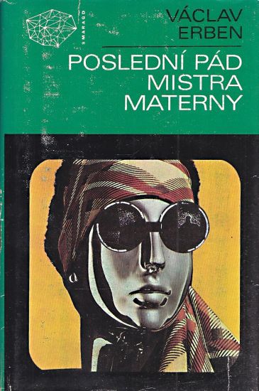 Posledni pad mistra Materny - Erben Vaclav | antikvariat - detail knihy