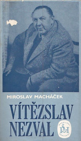 Vitezslav Nezval - Machacek Miroslav | antikvariat - detail knihy