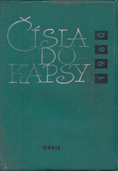 Cisla do kapsy 1960 - Stefka Cestmir a kolektiv | antikvariat - detail knihy