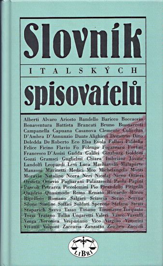 Slovnik italskych spisovatelu - Pelan Jiri a kolektiv | antikvariat - detail knihy