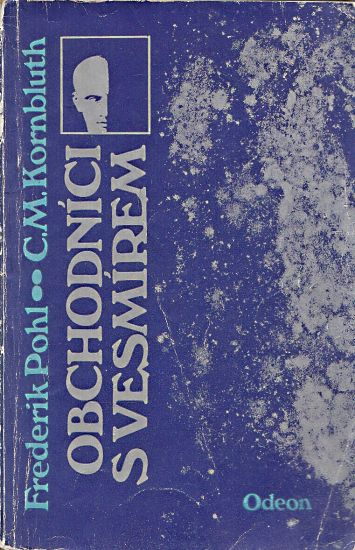 Obchodnici s vesmirem - Pohl Frederik Kornbluth C M | antikvariat - detail knihy