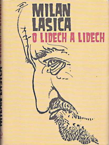 O lidech a lidech - Lasica Milan | antikvariat - detail knihy