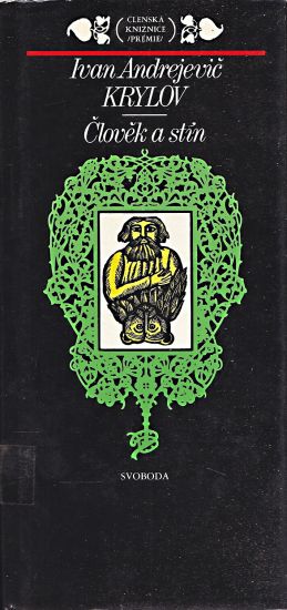 Clovek a stin - Krylov Ivan Andrejevic | antikvariat - detail knihy