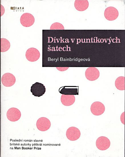 Divka v puntikovych satech - Bainbridgeova Beryl | antikvariat - detail knihy