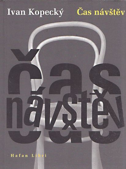 Cas navstev - Kopecky Ivan | antikvariat - detail knihy