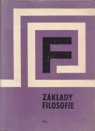 Zaklady filosofie - Popelova J Vaculik V Adamec J | antikvariat - detail knihy