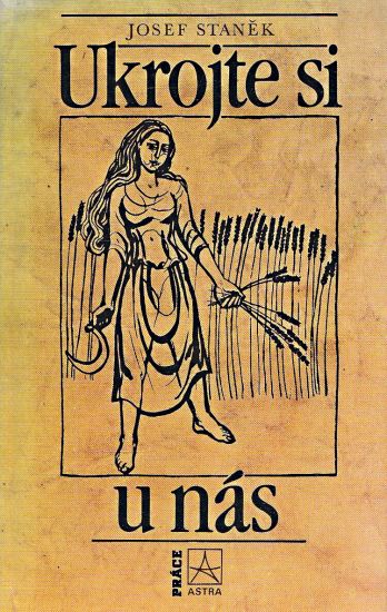 Ukrojte si u nas - Stanek Josef | antikvariat - detail knihy