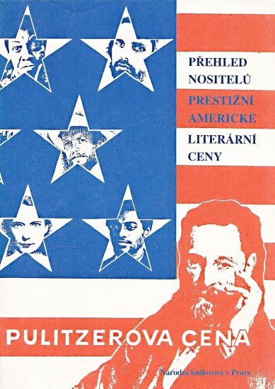 Pulitzerova cena  Prehled nositelu prestizni americke literarni ceny | antikvariat - detail knihy