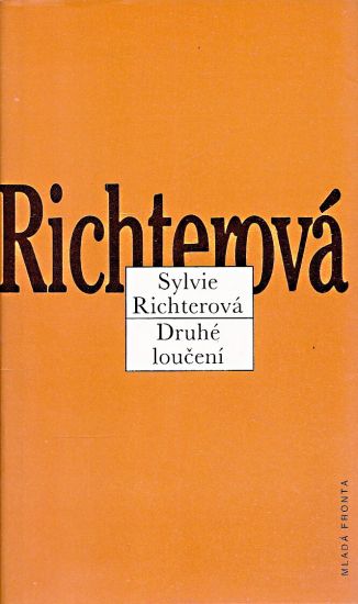 Druhe louceni - Richterova Sylvie | antikvariat - detail knihy