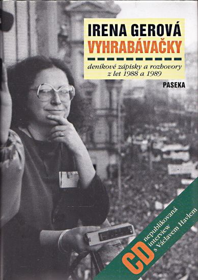 Vyhrabavacky  denikove zapisky a rozhovory z let 1988 a 1989 - Gerova Irena | antikvariat - detail knihy