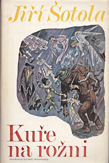 Kure na rozni - Sotola Jiri | antikvariat - detail knihy