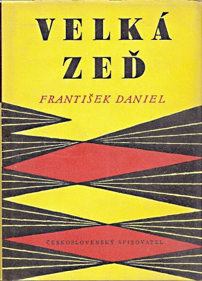Velka zed - Daniel Frantisek | antikvariat - detail knihy