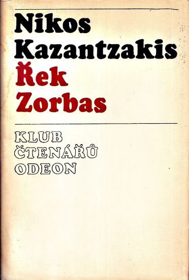Rek Zorbas - Kazantzakis Nikos | antikvariat - detail knihy