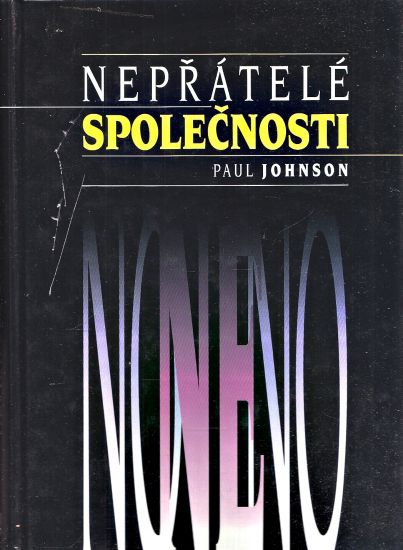 Nepratele spolecnosti - Johnson Paul | antikvariat - detail knihy