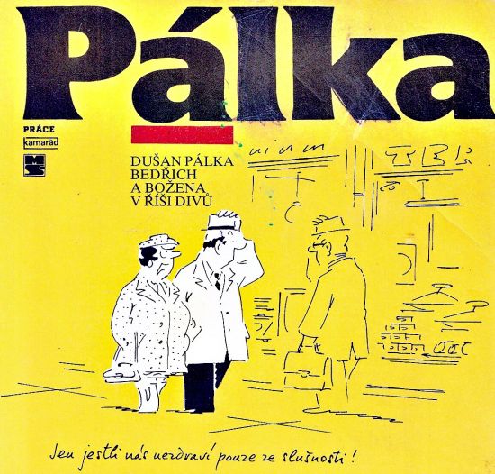 Bedrich a Bozena v risi divu - Palka Dusan | antikvariat - detail knihy