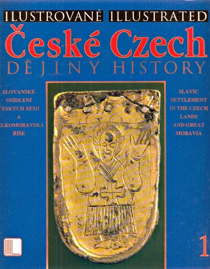 Ilustrovane ceske dejiny I  IV - Slama Jiri Vavrinek Vladimir Novy Rostislav | antikvariat - detail knihy