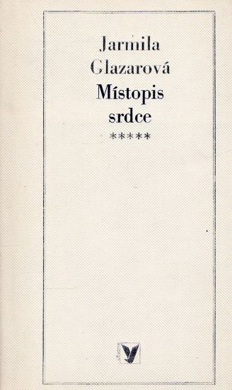 Mistopis srdce - Glazarova Jarmila | antikvariat - detail knihy