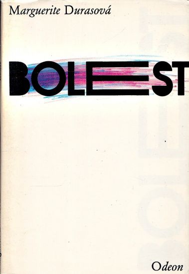 Bolest - Durasova Marguerite | antikvariat - detail knihy