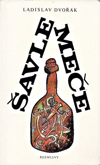 Savle a mece - Dvorak Ladislav | antikvariat - detail knihy