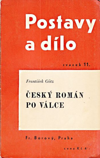 Cesky roman po valce - Gotz Frantisek | antikvariat - detail knihy