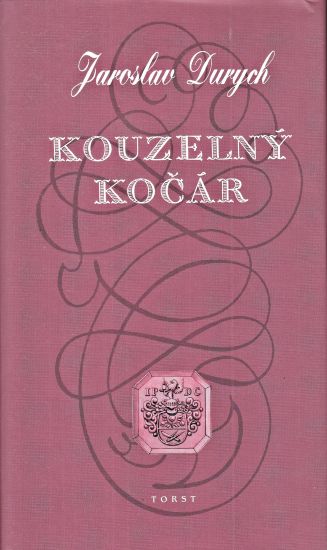 Kouzelny kocar - Durych Jaroslav | antikvariat - detail knihy