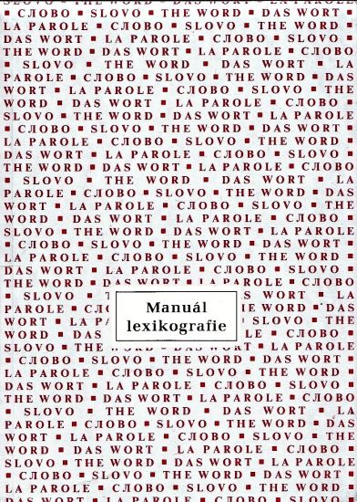 Manual lexikografie - Cermak Frantisek Blatna Renata usporadali | antikvariat - detail knihy