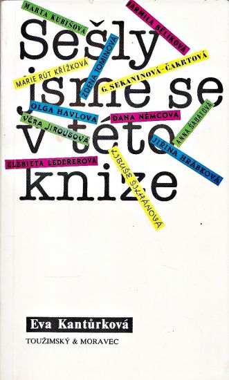 Sesly jsme se v teto knize - Kanturkova Eva | antikvariat - detail knihy