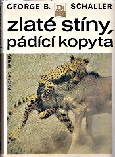 Zlate stiny padici kopyta - Schaller George B | antikvariat - detail knihy
