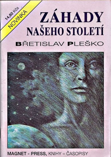 Zahady naseho stoleti - Plesko Bretislav | antikvariat - detail knihy