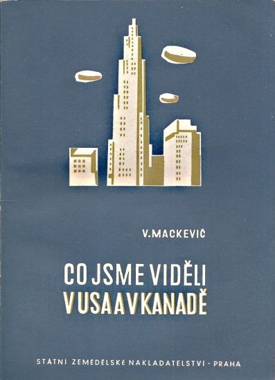 Co jsme videli v USA a v Kanade - Mackevic Vladimir Vladimirovic | antikvariat - detail knihy