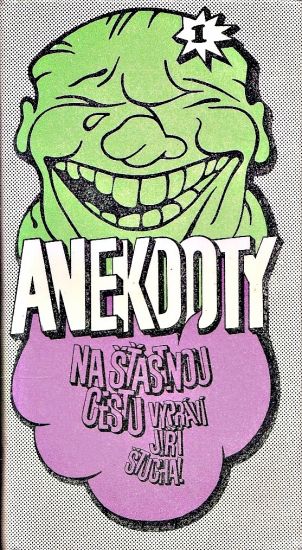 Anekdoty na stastnou cestu - Stuchal Jiri  usporadal | antikvariat - detail knihy