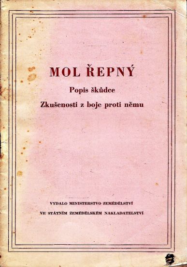 Mol repny  Popis skudce Zkusenosti z boje proti nemu | antikvariat - detail knihy