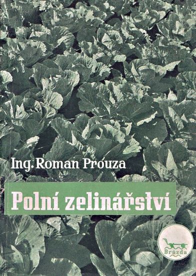 Polni zelinarstvi - Prouza Roman | antikvariat - detail knihy