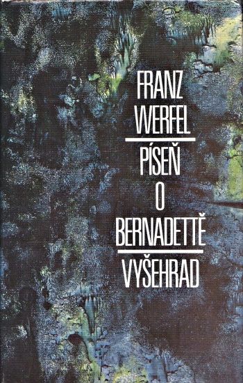 Pisen o Bernadette - Werfel Franz | antikvariat - detail knihy