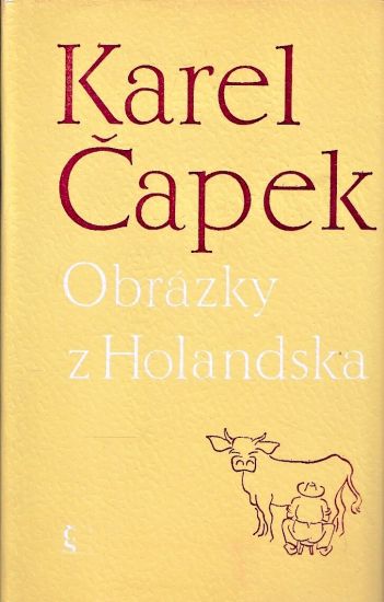 obrazky z Holandska - Capek Karel | antikvariat - detail knihy