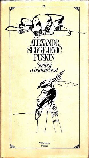 Souboj o budoucnost - Puskin Alexandr Sergejevic | antikvariat - detail knihy