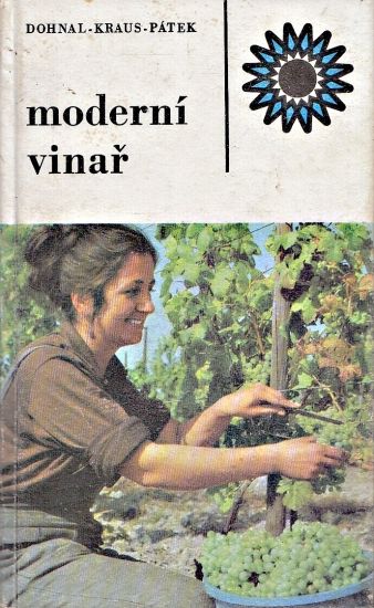 Moderni vinar - Dohnal  Kraus  Patek | antikvariat - detail knihy