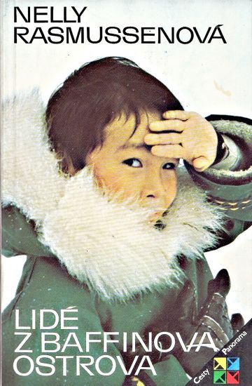 Lide z Baffinova ostrova - Rasmussenova Nelly | antikvariat - detail knihy