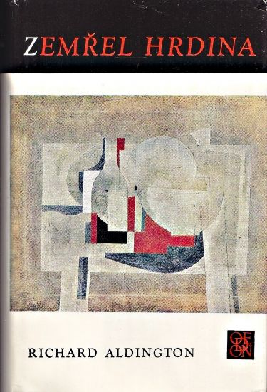 Zemrel hrdina - Aldington Richard | antikvariat - detail knihy