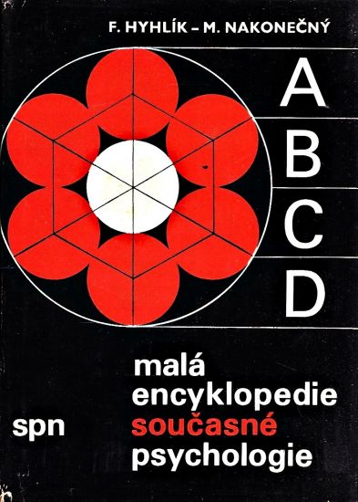 Mala encyklopedie soucasne psychologie - Hyhlik Frantisek Nakonecny Milan | antikvariat - detail knihy