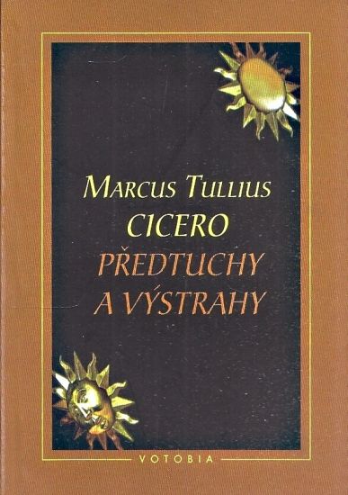 Predtuchy a vystrahy - Cicero Marcus Tullius | antikvariat - detail knihy
