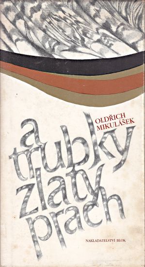 A trubky zlaty prach - Mikulasek Oldrich | antikvariat - detail knihy