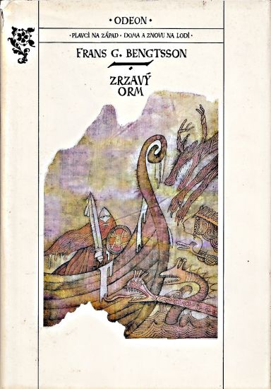 Zrzavy Orm - Bengtsson Frans G | antikvariat - detail knihy