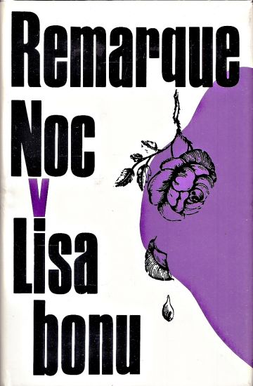 Noc v Lisabonu - Remarque Erich Maria | antikvariat - detail knihy