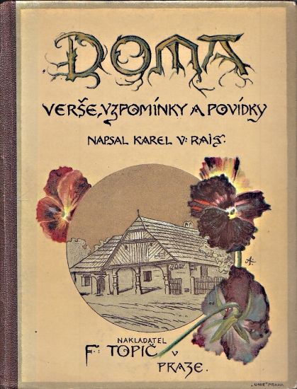 Doma  Verse vzpomiky a povidky - Rais Karel Vaclav | antikvariat - detail knihy