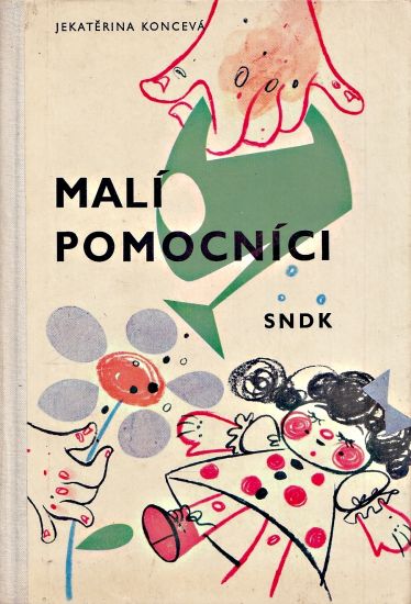 Mali pomocnici - Konceva Jekaterina | antikvariat - detail knihy