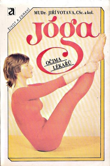 Joga ocima lekaru - Votava Jiri | antikvariat - detail knihy