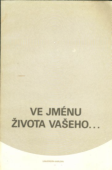 Ve jmenu zivota vaseho  | antikvariat - detail knihy