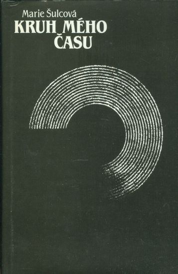 Kruh meho casu - Sulcova Marie | antikvariat - detail knihy