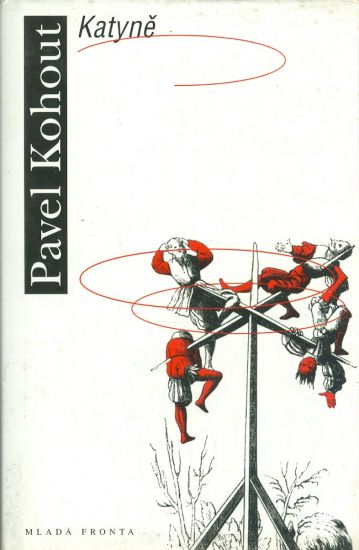 Katyne - Kohout Pavel | antikvariat - detail knihy